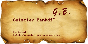 Geiszler Benkő névjegykártya